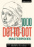 1000 Dot-To-Dot: Masterpieces