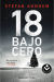 18 bajo cero (Serie Fabian Risk 3)