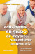 Actividades en grupo de mayores para entrenar la memoria: 60 propuestas de intervención