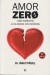 Amor Zero