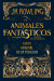 Animales fantásticos y dónde encontrarlos: El guión original