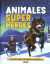 Animales superheroes