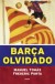 Barça olvidado (Ebook)