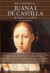 Breve historia de Juana I de Castilla (Ebook)