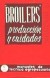 Broilers (Producción y cuidados)