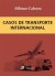 Casos de transporte internacional