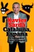 Cataluña, España y la madre que las parió