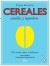 Cereales, semillas y legumbres
