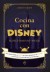 Cocina con Disney (Ebook)