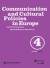 Communication and Cultural Policies in Europe