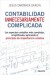 Contabilidad innecesariamente complicada (Ebook)