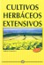 Cultivos herbáceos extensivos