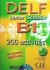 DELF B1 Junior Scolaire : 200 activités