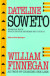 Dateline Soweto ÔÇô Travels with Black South African Reporters