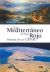 Del Mediterráneo al Mar Rojo