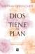 Dios te tiene un plan (Ebook)