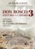 Don Bosco: historia y carisma 3 (Ebook)
