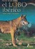 El lobo ibérico : biología, ecología y comportamiento