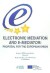 Electronic mediatrion and e-mediator: Proposal for the European Union