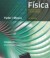 Física para la ciencia y la tecnología. Volumen 2A (6ª Ed.) (Ebook)