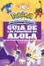 Guía de los pokémon de Alola (Colección Pokémon)