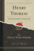 Henry Thoreau: As Remembered by a Young Friend (Classic Reprint)