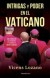 Intrigas y poder en el Vaticano (Ebook)