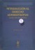 Introducción al Derecho Administrativo. Teoría y 100 Casos Prácticos 4ª Edición 2018