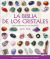 La biblia de los cristales: Guía definitiva de los cristales-Características de más de 200 cristales