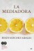 La mediadora (Ebook)
