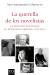 La querella de los novelistas: La lucha por la memoria en la literatura española (1990-2010)