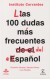 Las 100 dudas más frecuentes del español