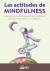 Las actitudes de mindfulness