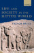 Life and Society in the Hittite World