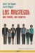 Los Aristegui: una familia, una empresa