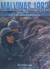 Malvinas 1982: Crónica del conflicto del Atlántico Sur