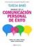 Manual de la comunicación personal de éxito (Ebook)