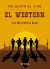 Me gusta el cine: El western