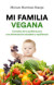Mi familia vegana (Ebook)