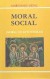Moral de actitudes. T.3: Moral social