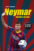 Neymar: Ousadia e alegria