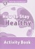 Ord 4 how to stay healthy ab