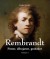 Rembrandt - Pintor, dibujante, grabador - Volumen I (Ebook)