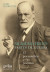 Sigmund Freud : partes de guerra : el psicoanálisis y sus pasiones