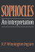 Sophocles: an Interpretation