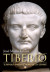 TIBERIO: El republicano en el trono de los Césares