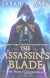 The Assassin"s Blade: The Throne of Glass Novellas