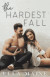 The Hardest Fall