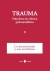 Trauma-3. Estudios de clínica psicoanalítica