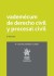 Vademécum de Derecho Civil y Procesal Civil 2ª Edición 2017